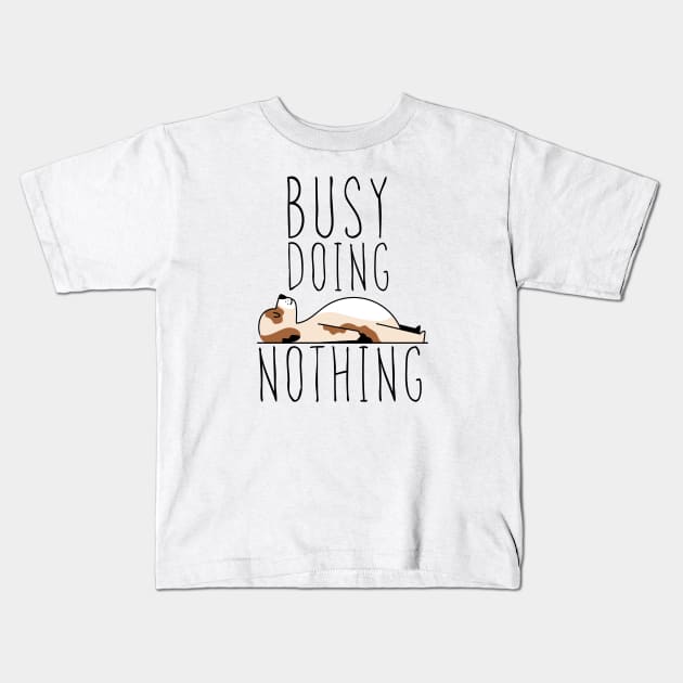 Busy doing nothing Kids T-Shirt by G-DesignerXxX